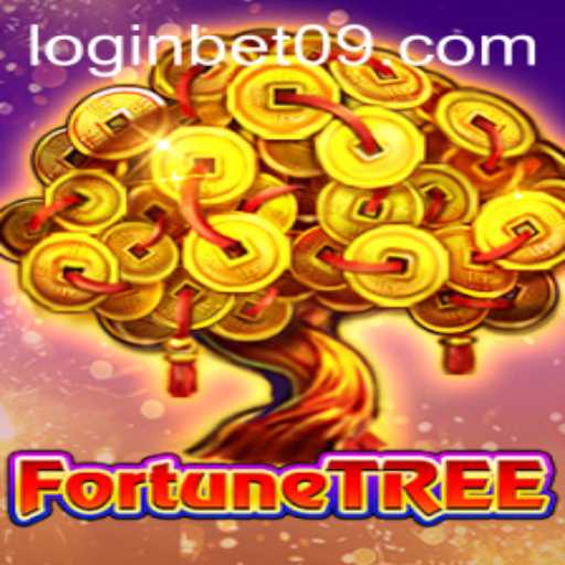 Exploring the Exciting World of FortuneTree with Bet09